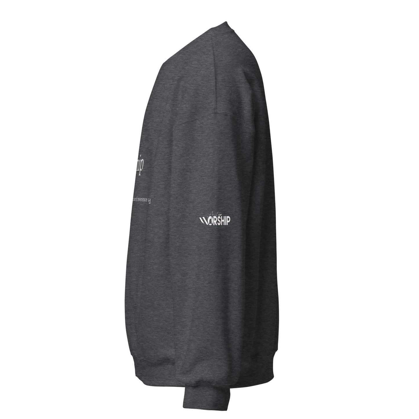 Definition Of Worship Sweatshirt