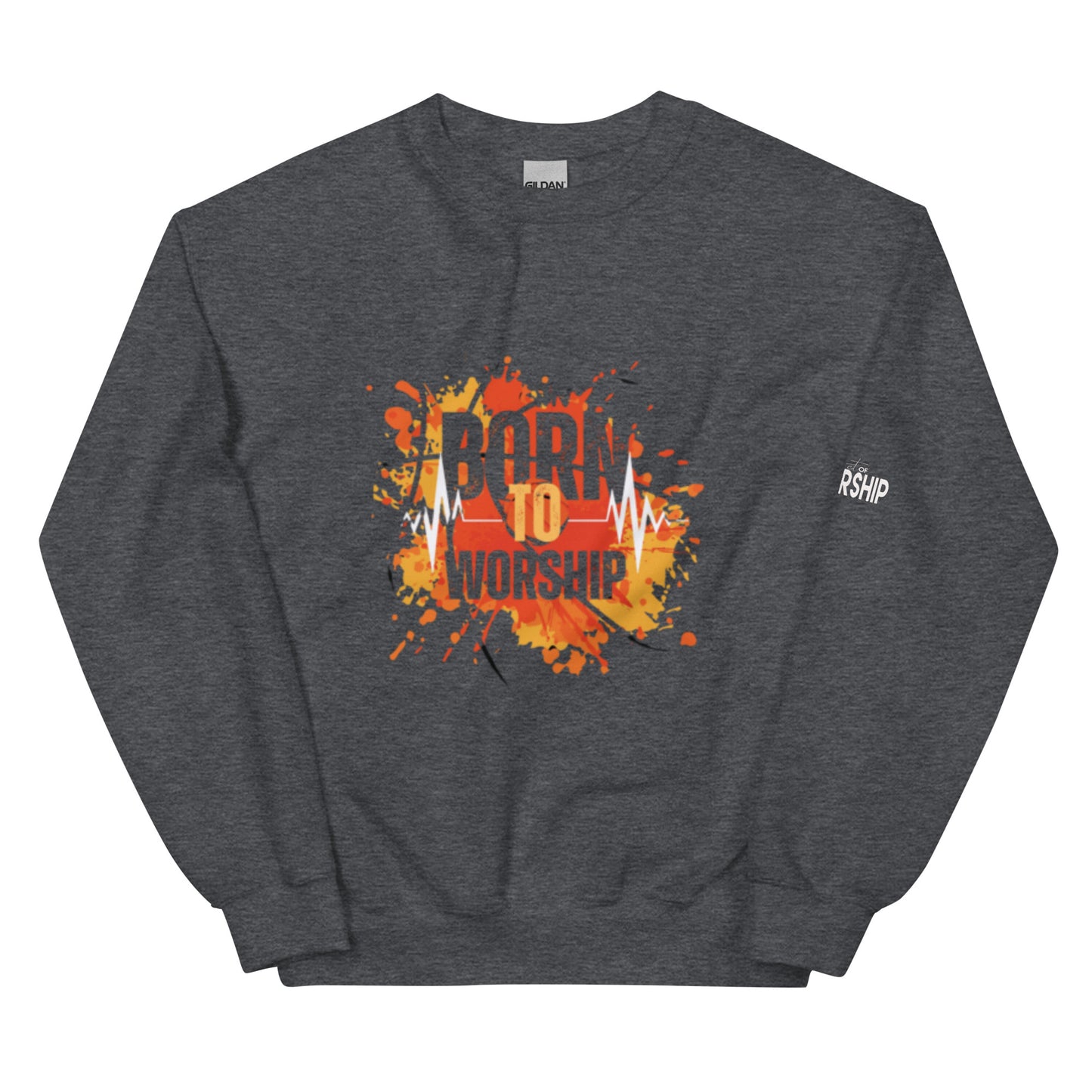 Born To Worship Sweatshirt