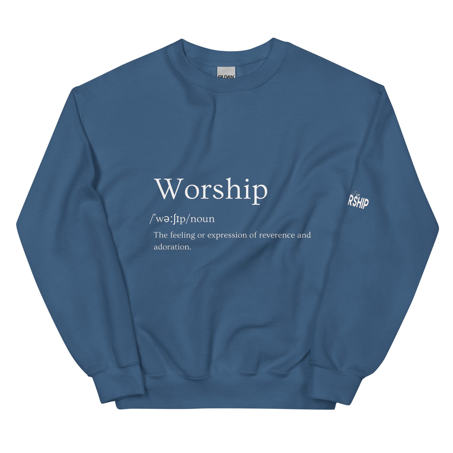 Definition Of Worship Sweatshirt