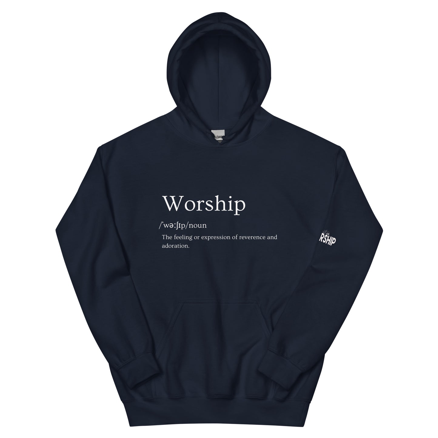 Definition Of Worship Hoodie